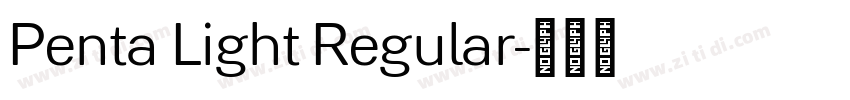 Penta Light Regular字体转换